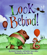 Look Behind!: Tales of Animal Ends Lola M. Schaefer, Heather Lynn Miller and Jane Manning