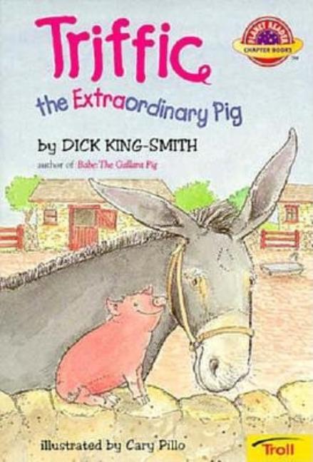 Triffic: The Extraordinary Pig