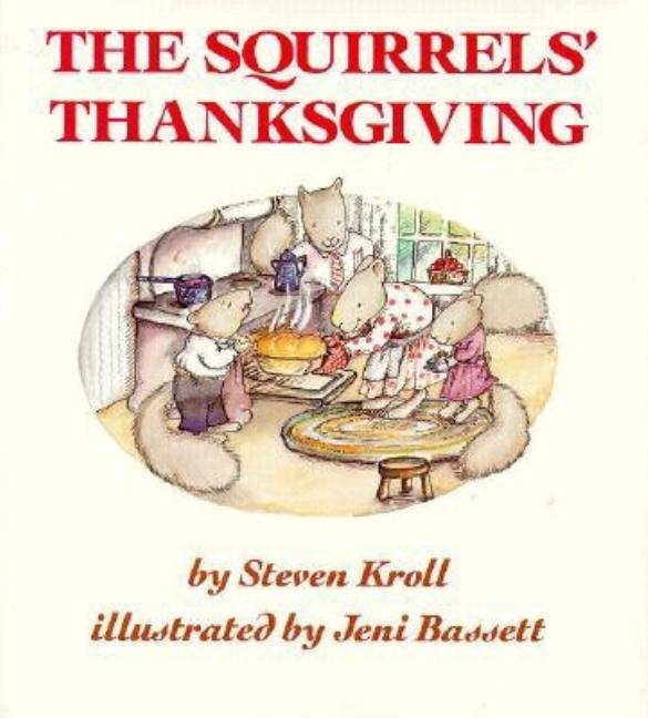 Squirrels' Thanksgiving, The