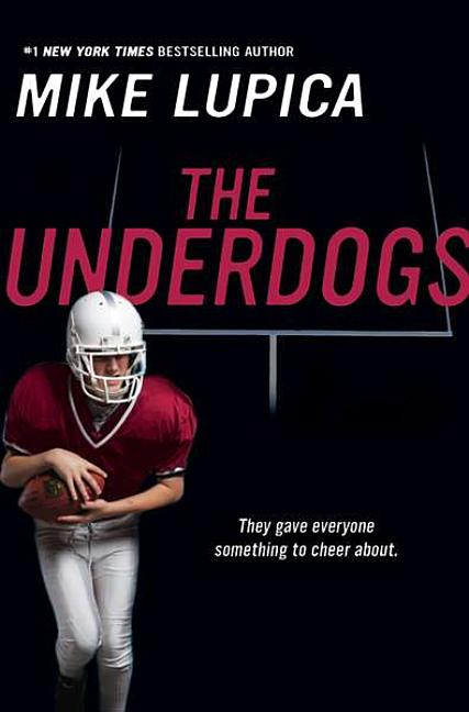 Underdogs, The
