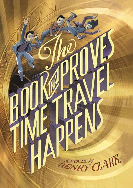 Book That Proves Time Travel Happens, The