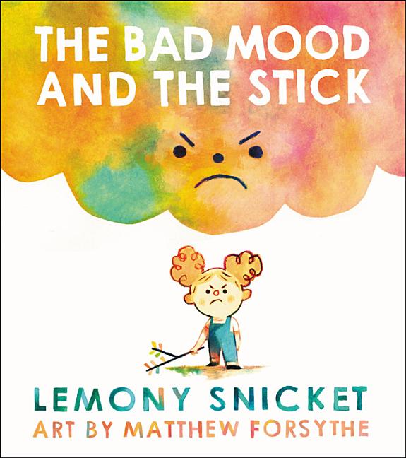 Bad Mood and the Stick, The