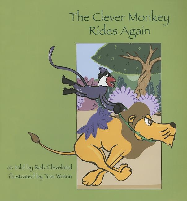 Clever Monkey Rides Again, The