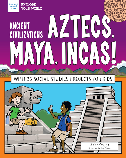 Ancient Civilizations: Aztecs, Maya, Incas!