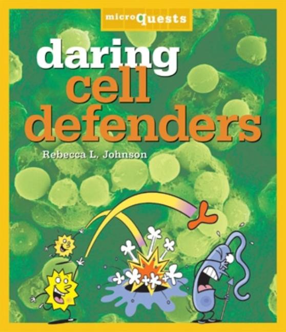 Daring Cell Defenders