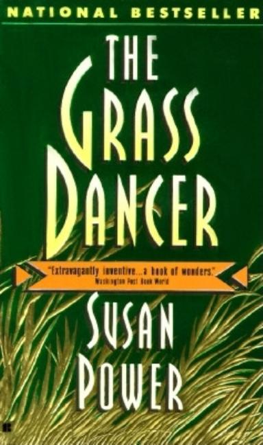 Grass Dancer, The