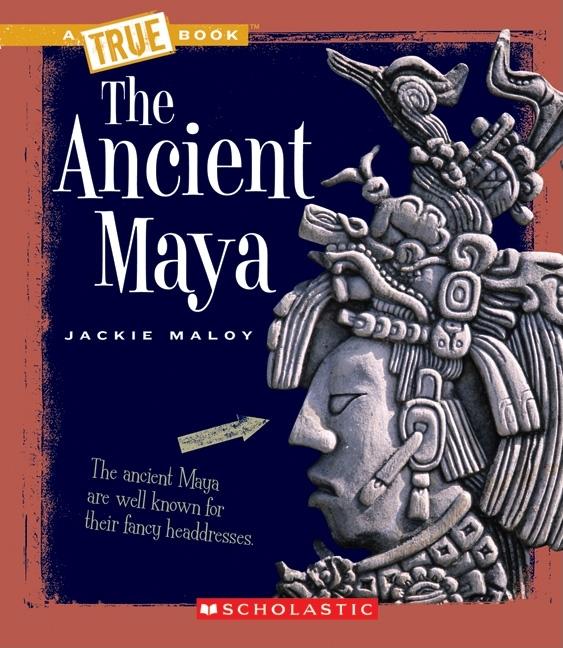 Ancient Maya, The