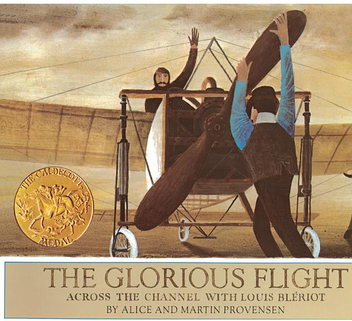 Glorious Flight, The: Across the Channel with Louis Bleriot, July 25, 1909