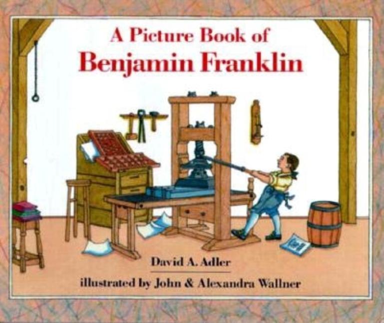Picture Book of Benjamin Franklin, A