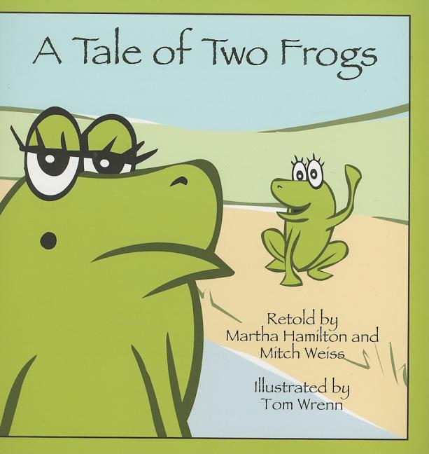 Tale of Two Frogs, A
