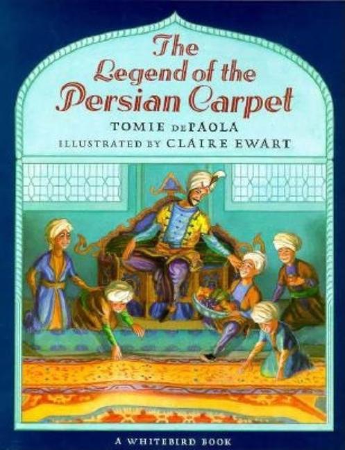 Legend of the Persian Carpet, The