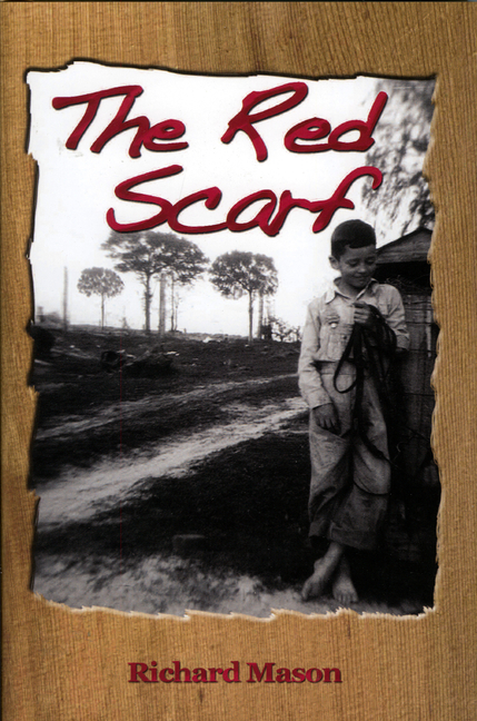 Red Scarf, The:  A Country Boy's Christmas Story
