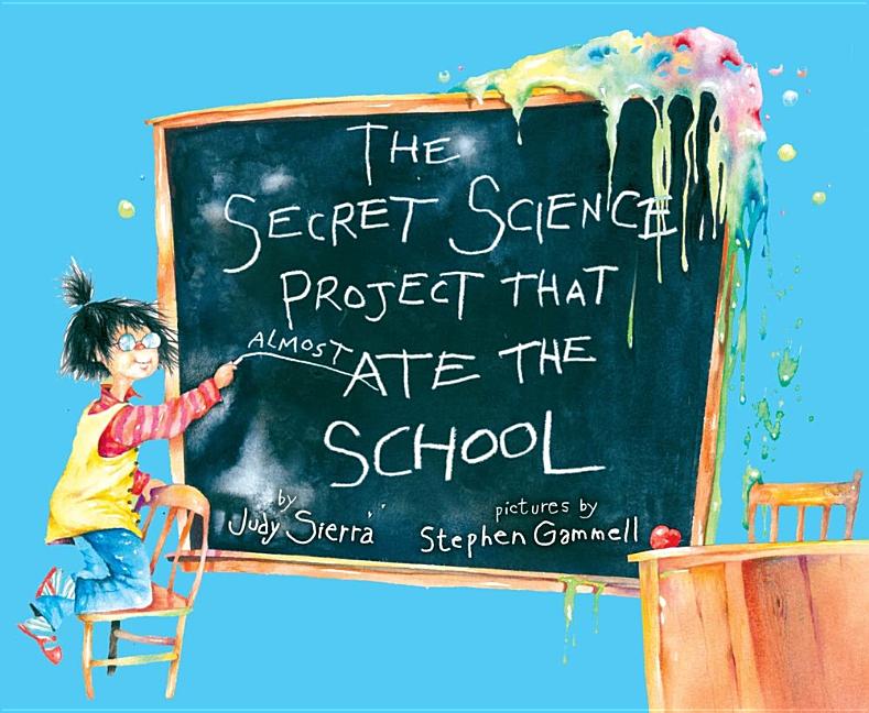 Secret Science Project That Almost Ate the School, The