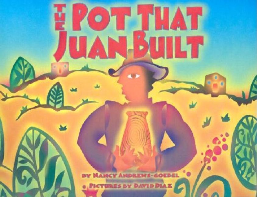 Pot That Juan Built, The