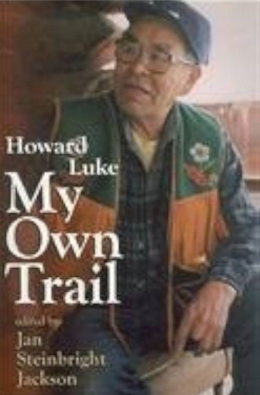 Howard Luke: My Own Trail