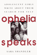 Ophelia Speaks