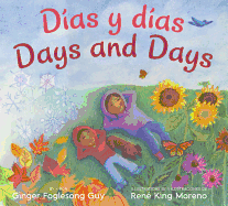 Días y Días / Days and Days
