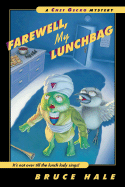 Farewell, My Lunchbag