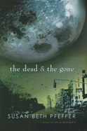 The Dead and the Gone