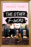 The Other F-Word