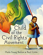 Child of the Civil Rights Movement