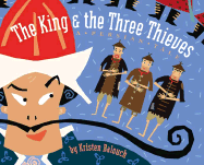 The King and the Three Thieves