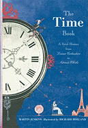 The Time Book: A Brief History from Lunar Calendars to Atomic Clocks
