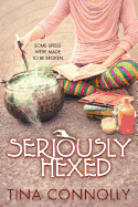 Seriously Hexed