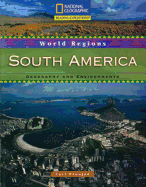 South America: Geography and Environments
