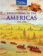 Expeditions in the Americas: 1492-1700