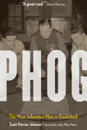 Phog: The Most Influential Man in Basketball