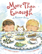 More Than Enough: A Passover Story Book Cover Image