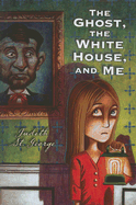 The Ghost, the White House and Me