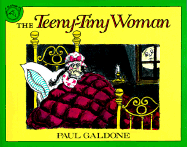 The Teeny-Tiny Woman: A Ghost Story