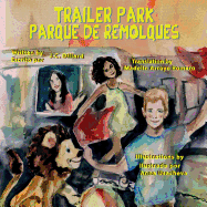 Trailer Park / Parque de Remolques