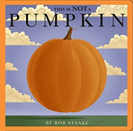 This Is Not a Pumpkin