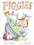 Piggies in the Kitchen
