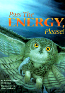 Pass the Energy, Please!