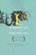 The Magical Life of Long Tack Sam