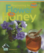 Flower to Honey