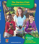 Garden Club: Operations with Fractions