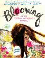 Blooming at the Texas Sunrise Motel