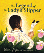 The Legend of the Lady's Slipper