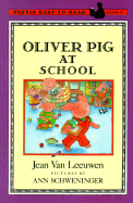 Oliver Pig at School