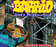 Barrio: Jose's Neighborhood