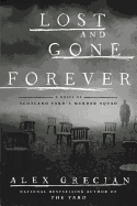 Lost and Gone Forever