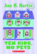 Ten Kids, No Pets