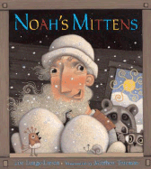Noah's Mittens: The Story of Felt