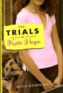 The Trials of Kate Hope