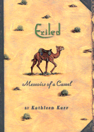 Exiled: Memoirs of a Camel